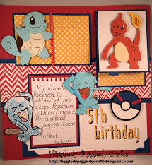 A Blog About Paper Crafting Card Making Pokemon Scrapbook Pokemon Pokemon Birthday