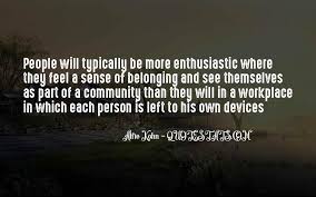 Top 100 Quotes About Sense Of Belonging Famous Quotes Sayings About Sense Of Belonging