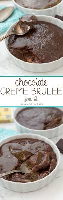 Easy Chocolate Creme Brulee Recipe Crazy For Crust Recipe Brulee Recipe Chocolate Creme Chocolate Creme Brulee