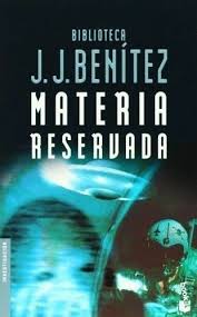 Jj benítez define con esta frase lo que se va a encontrar el lector al adentrarse en el mundo de gog. Materia Reservada J J Benitez Sigmarlibros Libros De Lectura Gratis Descargar Libros En Pdf Descargar Libros Online