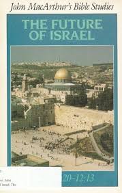 The Future of Israel: Daniel 9:20-12:13 (BIBLE STUDIES)