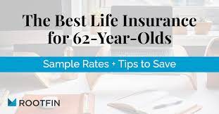 John hancock, massmutual, new york life, securian and transamerica. The Best Life Insurance For 62 Year Olds Sample Rates