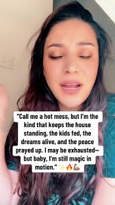 Call me a hot mess, but I'm the kind that keeps the house standing, t...