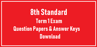 8th Standard Term 1 Exam Question Papers Answer Keys Download Trb Tnpsc