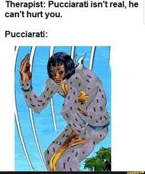 Therapist Pucciarati Isn T Real He Can T Hurt You Pucciarati Ifunny Jojo Bizzare Adventure Jojo Anime Jojo Memes
