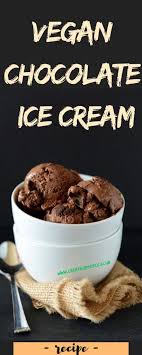 Vegan Chocolate Ice Cream Creative People Healthychocolateshakes Vegan Chocolate Ice Cream Creative People