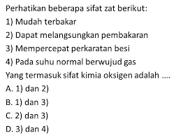 Warna merupakan sifat fisika yang dapat diamati secara langsung. Perhatikan Beberapa Sifat Zat Berikut 1 Mudah Terbakar 2 Dapat Melangsungkan Pembakaran 3 Brainly Co Id