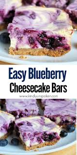 The Best Blueberry Swirl Cheesecake Bars Recipe In 2020 Blueberry Cheesecake Recipe Blueberry Desserts Recipes Lemon Cheesecake Bars