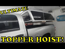 Ultimate Pick Up Topper Camper Shell Hoist Youtube