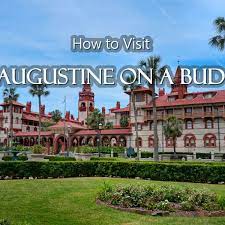 Motel with free parking, near anastasia state park. Visiting St Augustine On A Budget A City Guide Wanderwisdom