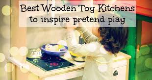 10 best wooden play kitchens for kids
