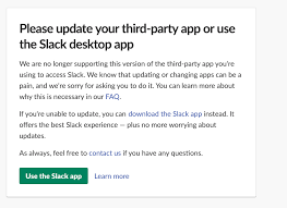 Slack introduces a new way to get more done and spend less time in meetings. Slack Update Please Update Your Third Party App Or Use The Slack Desktop App Issue 1347 Meetfranz Franz Github