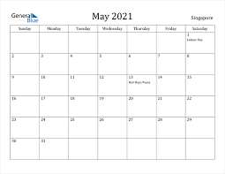 Most singaporean users reported using. Singapore May 2021 Calendar With Holidays