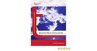 Se estudian dos entornos de desarrollo diferentes, uno orientado al uso de bases de datos que es el sql developer, y el segundo más orientado a la programación de aplicaciones el eclipse. Desarrollo Web En Entorno Servidor Texto Garceta Amazon Es Vicente Carro Juan Luis Libros
