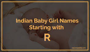 Find r names for boys at babynamewizard.com | baby name wizard Indian Baby Girl Names Starting With R Cacompadda