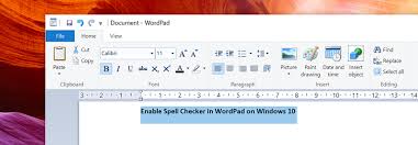 How To Enable Spell Checker In Wordpad On Windows 10 Iwingeek