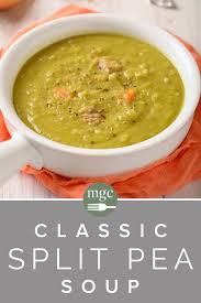 Classic Split Pea Soup Recipe In 2020 Split Pea Soup Recipe Pea Soup Split Pea Soup