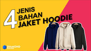 Di antaranya ada 8 jenis kain ini yang menarik untuk dibahas! 4 Jenis Bahan Jaket Hoodie Terbaik Contoh Bahan Jaket Hoodie Yang Perlu Diketahui Youtube
