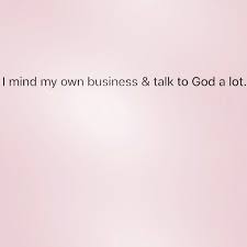 Hes Probably Tired Of Me At This Point Hes My Personal Diary Faith Quotes Verse Quotes Bible Quotes