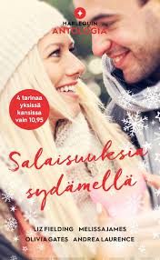 Salaisuuksia sydämellä : Lady Gabriellan salainen elämä/ Sulhaseni  salaisuus/ Taistelu rakkaudesta/ Ruusuja ja salaisuuksia