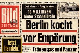 13 de agosto 1961 inicia la construcción del muro de berlín. Diarios Alemanes Recuerdan Construccion Del Muro De Berlin Clases De Periodismo