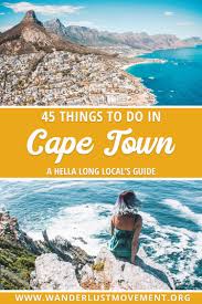 45 Awesome Things To Do In Cape Town A Hella Long Local S Guide Cape Town Travel South Africa Travel Cool Places To Visit