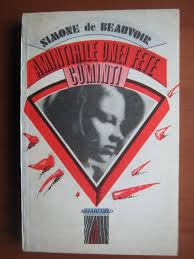 Informatii proaspete culese de jurnalisti cu experienta editoriala! Simone De Beauvoir Amintirile Unei Fete Cuminti CumpÄƒrÄƒ