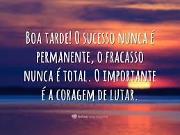 Frases De Boa Tarde Belas Mensagens