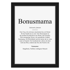 Amazon.de: Bonusmama Definition Worterklärung Stiefmutter Stiefmama  Geschenk Geburtstag Geschenkidee zum Muttertag Bonus Mama Poster Bild mit  Holz Rahmen A4, Schwarz