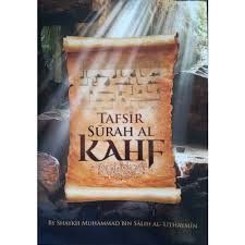 Baca surat al kahfi lengkap bacaan arab, latin & terjemah indonesia. Tafsir Surah Al Kahfi Dakwah Corner Bookstore
