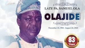 Funeral Service Of LATE Pa. Samuel Ola OLAJIDE| November 22, 1941
