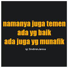 Dan untuk jenisnya kalimat sendiri dibagi menjadi dua. 500 Kumpulan Kata Kata Sindiran Pacar Mantan Dan Teman