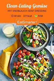 Gebackenes Gemuse Mit Knoblauch Senf Dressing Rezept In 2020 Vegetarische Hauptgerichte Vegetarisches Mittagessen Senf Dressing