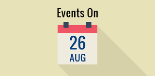 Who was born on this date, who died? Events On 26 August