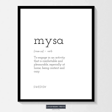 Mysa Definition Print Swedish Scandinavian Nordic Cozy Cosy Minimal Style Dictionary Quote Modern In 2020 One Word Quotes Unusual Words Uncommon Words