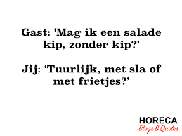 Het boek bevat naast de allerbeste quotes van het gelijknamige platform een groot aantal uitgewerkte blogs. Sommige Gasten Wouters Horeca Blogs Quotes Facebook