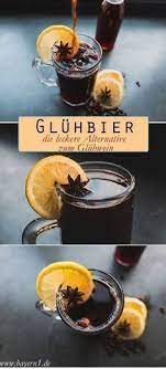 gluhbier rezept fur weihnachtliches gluhbier gluhbier rezept gluhbier lecker