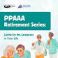 PPAAA Retirement Series: Caring for the Caregivers... event in Palmer Lake, CO