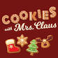 Cookies with Mrs. Claus 2025 event image
