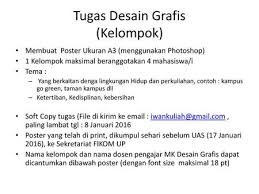 Maybe you would like to learn more about one of these? Tugas Desain Grafis Kelompok Ppt Download