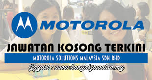 Purchase the motorola solutions malaysia sdn. Jawatan Kosong Di Motorola Solutions Malaysia Sdn Bhd 17 November 2018 Kerja Kosong 2021 Jawatan Kosong Kerajaan 2021