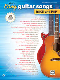 Have a go at these simple classic tunes. Amazon Com Alfred S Easy Guitar Songs Rock Pop 50 Hits From Across The Decades 9781470627553 Alfred Music Books