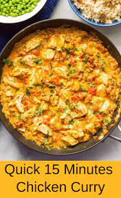 Quick 15 Minutes Chicken Curry Food Dinner Recipes Chicken Curry Recipe Easy Curry Recipes Easy Chicken Dinner Recipes