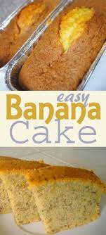 Yummy Banana Cake Recipe Banana Recipes Baking Recipes Cake Recipes