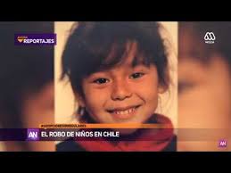 Recibe noticias de última hora e información en detalle con vídeos y fotos. Adopciones Irregulares El Robo De Ninos En Chile Megavision Ahora Noticias 12 Mar 2019 Youtube