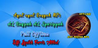 Miliki juga aplikasi lainnya : Ayat Ayat Ruqyah Mp3 Apps On Google Play