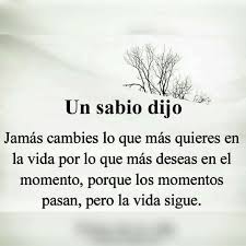 Un Sabio Dijo Meditaciones Frases Sabias Frases De Palabras Un Sabio Dijo