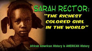SARAH RECTOR: "The Richest Colored Girl in the World" [AAHIAH Ep. #39]