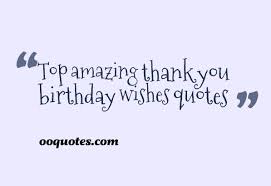 Thank you messages for birthday wishes on facebook. Thank You For Birthday Wishes Quotes Quotesgram