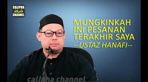 Petua nak kurangkan lapar ketika berpuasa | ustaz hanafiah abdul malek. Mungkinkah Ini Pesanan Terakhir Saya Ustaz Hanafiah Malek Youtube